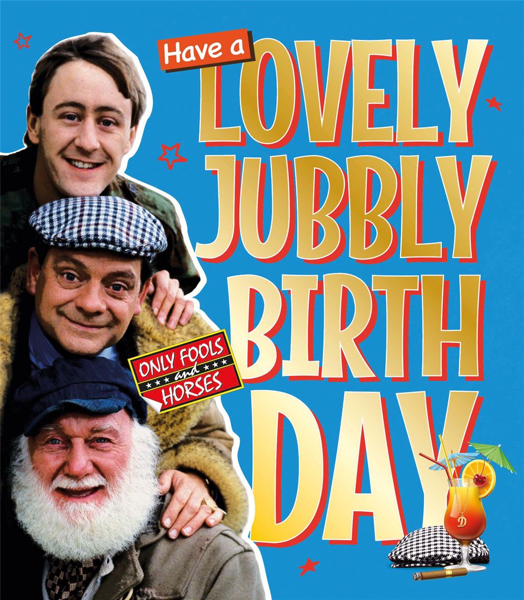 Lovely Jubbly -  birthday card