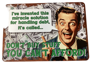 Debt handling - vintage metal sign
