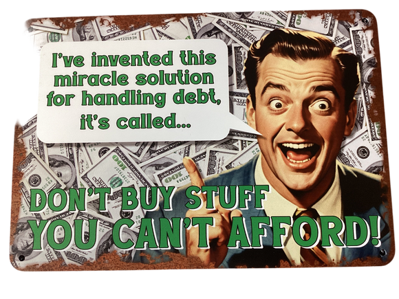 Debt handling - vintage metal sign