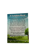 A Yorkshire Moral ..   Cowshed cards