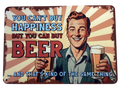 You can't buy happiness... Retro metal sign