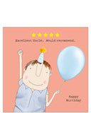 Excellent Uncle - Rosie Made a Thing card