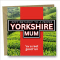 Yorkshire Mum Birthday card