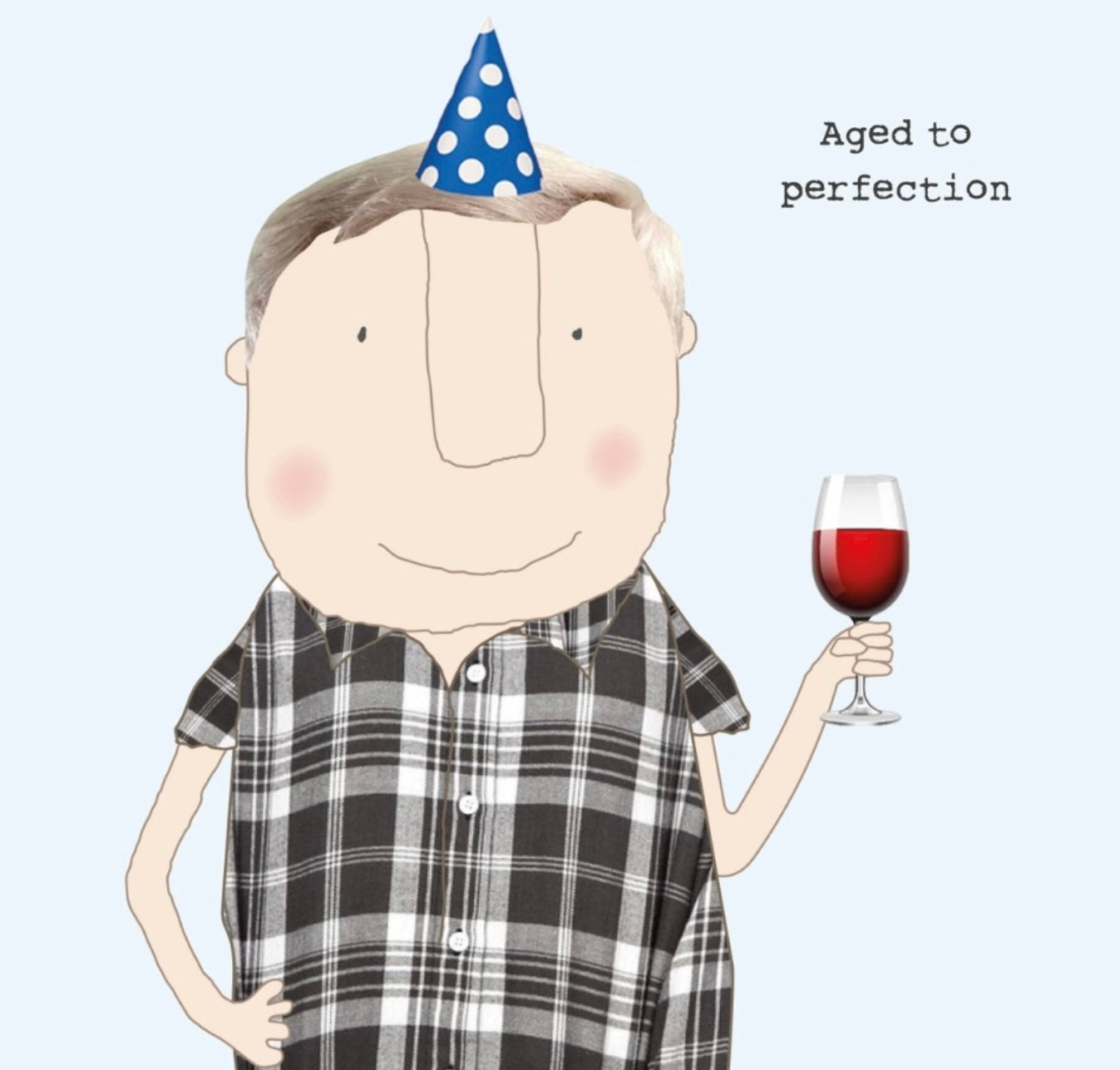 Aged to perfection - Rosie Made a Thing Birthday card