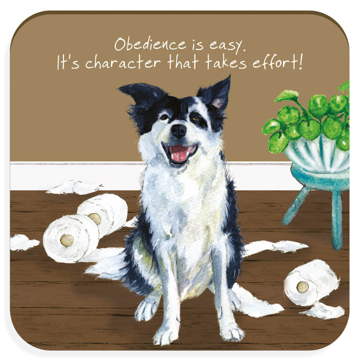 Little Dog Laughed Obedience - Coaster