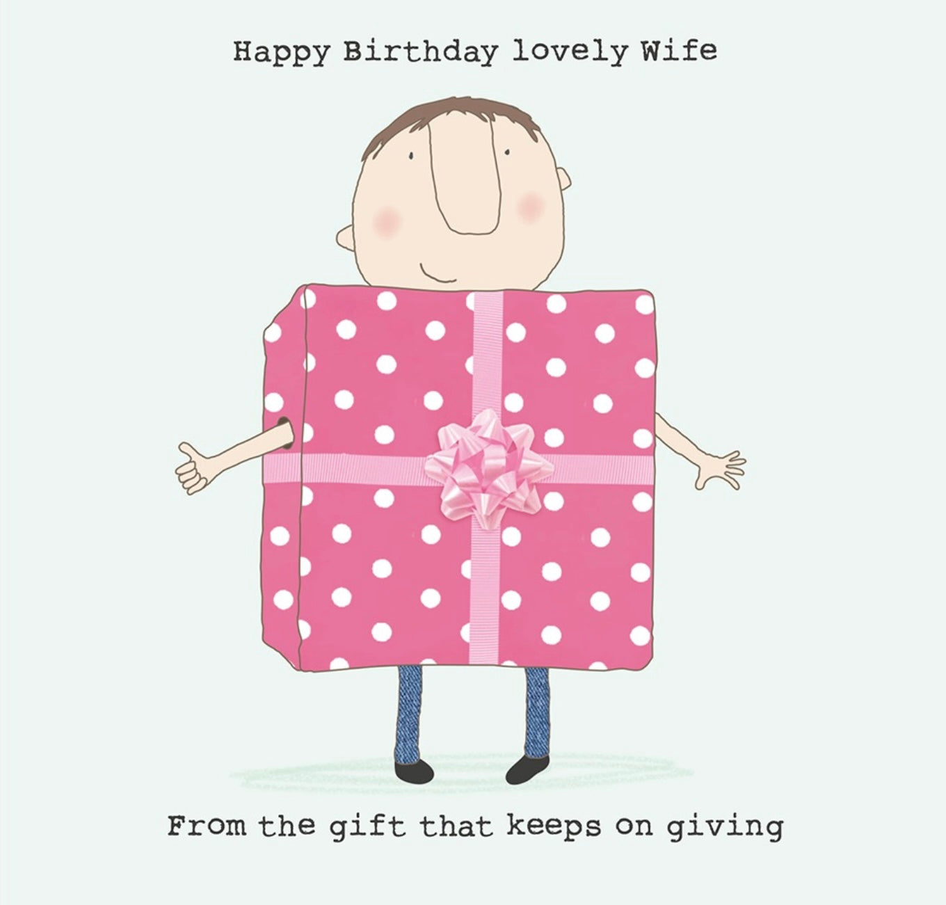 Happy birthday Lovely Wife- Rosie Made a Thing birthday card