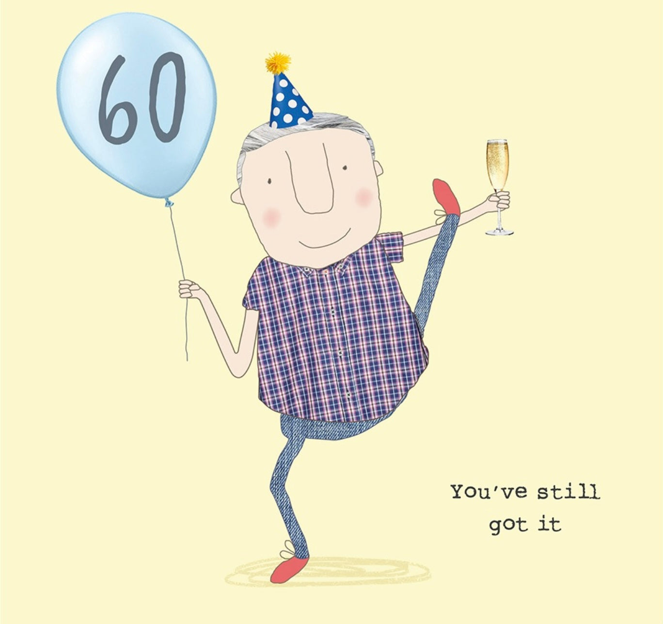 Still got it!- Rosie Made a Thing 60th birthday card