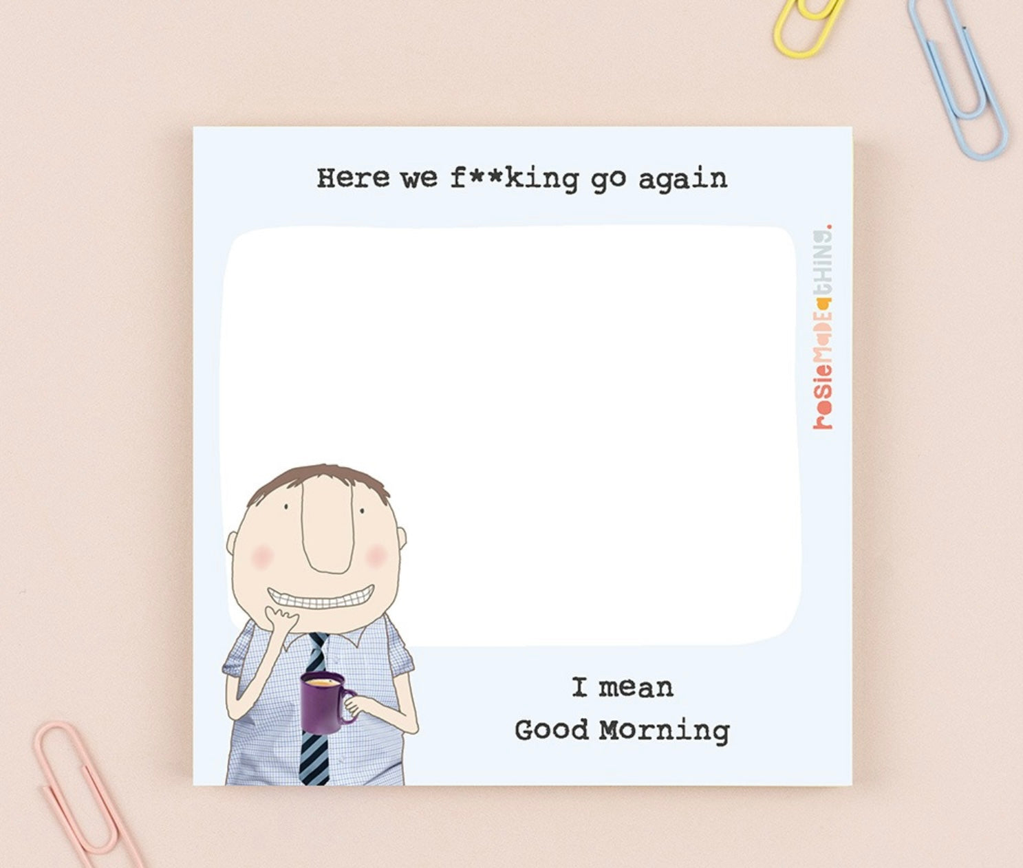 "I mean Good Morning" sticky notes - Rosie Made a Thing
