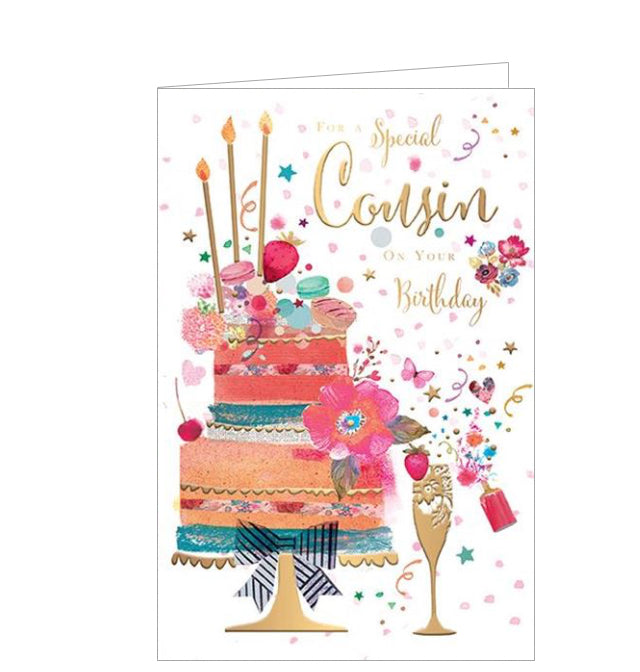 Say "Happy Birthday!" with style and pizzazz by sending this lovely birthday card. Decorated with a stylised birthday cake topped with macaroons, blossoms and golden candles, it is sure to give a special cousin something to smile about. Gold text on the front of the card reads "For a special cousin on your Birthday".