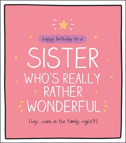 A Sister Who's Really Rather Wonderful - Happy Jackson birthday card