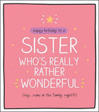 A Sister Who's Really Rather Wonderful - Happy Jackson birthday card