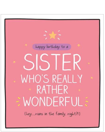 A Sister Who's Really Rather Wonderful - Happy Jackson birthday card