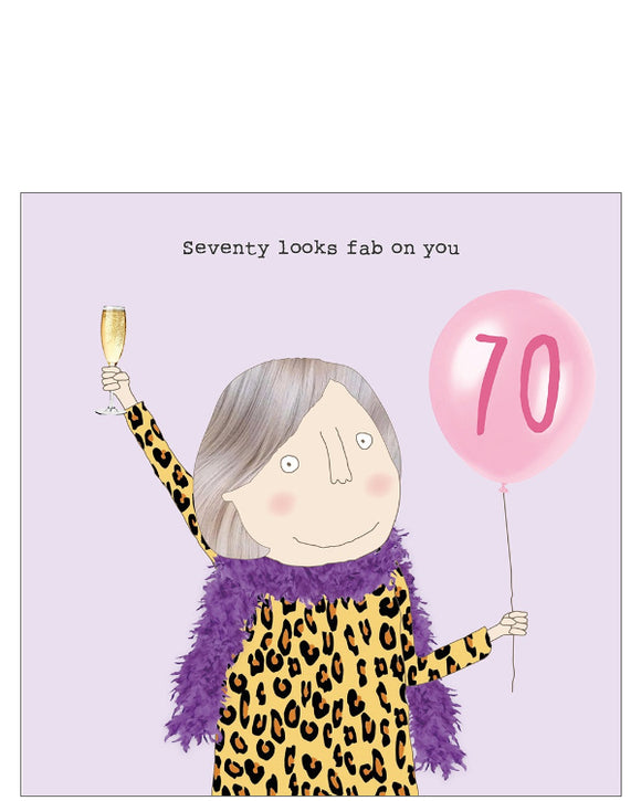 Seventy looks fab on you - Rosie Made a Thing 70th birthday card