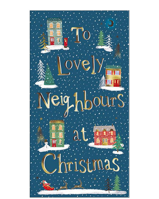 Share festive cheer with your neighbours this holiday season with this gorgeous Christmas card for lovely neighbours. The design features a colourful townhouses and festive trees, all set against a backdrop of gentle holiday snowfall, capturing the warmth and spirit of the season.

Elegant gold text on the front reads 