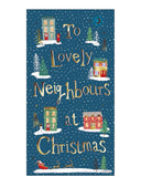 Share festive cheer with your neighbours this holiday season with this gorgeous Christmas card for lovely neighbours. The design features a colourful townhouses and festive trees, all set against a backdrop of gentle holiday snowfall, capturing the warmth and spirit of the season.

Elegant gold text on the front reads "To Lovely Neighbours at Christmas".