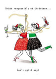 Drink Responsibly funny Christmas card