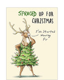 SPRUCED up for Christmas - funny Christmas card