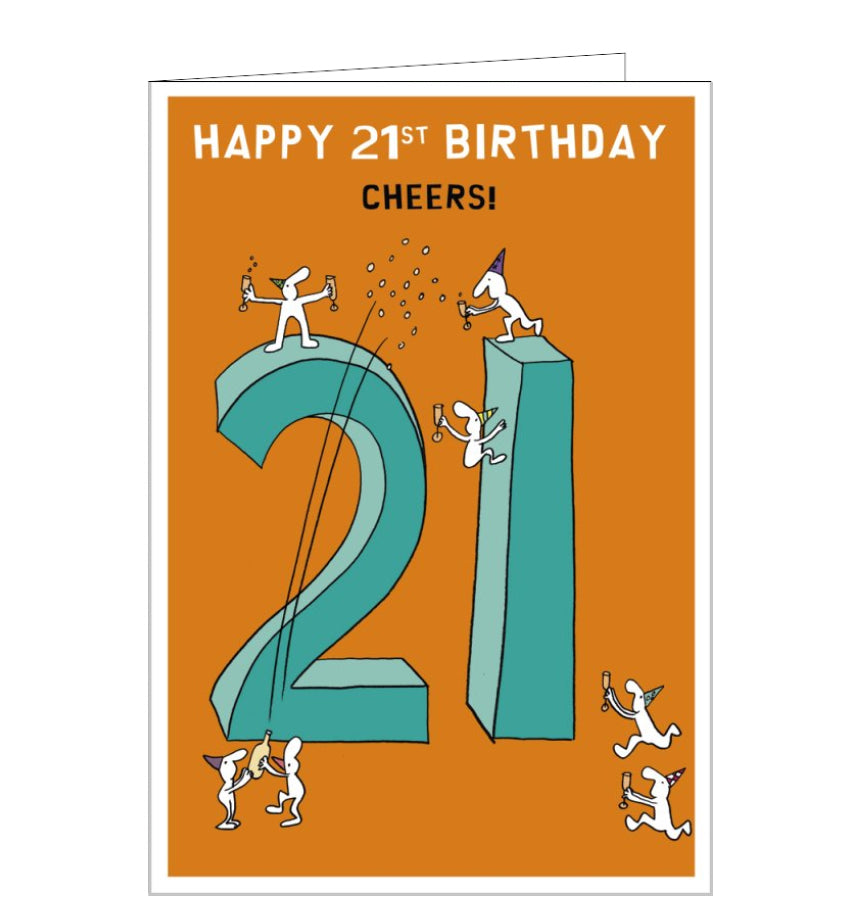 This 21st birthday card is one of the quirky&nbsp;Harold's Planet range with little partying people climbing all over an large teal number 21 to toast at the top. The caption on the front of this birthday card reads "Happy 21st birthday...Cheers!"