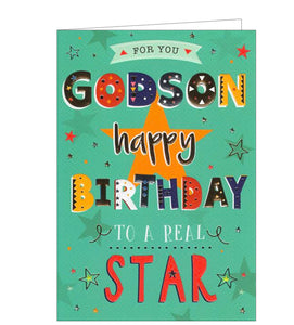 This birthday card for a special Godson is decorated with red, blue, yellow and gold text that reads "For you Godson...Happy Birthday to a real star".