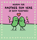 Another fun year of bean together - Anniversary card