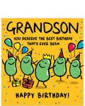This birthday card for a special&nbsp;grandson is decorated with a&nbsp;cute illustration of a group of green beans having a party. The text on the front of the card reads "Grandson, you deserve the best Birthday that's ever been...Happy Birthday!"