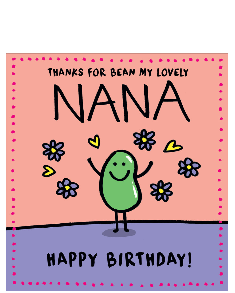 Thanks for Bean my Lovely Nana - Birthday Card
