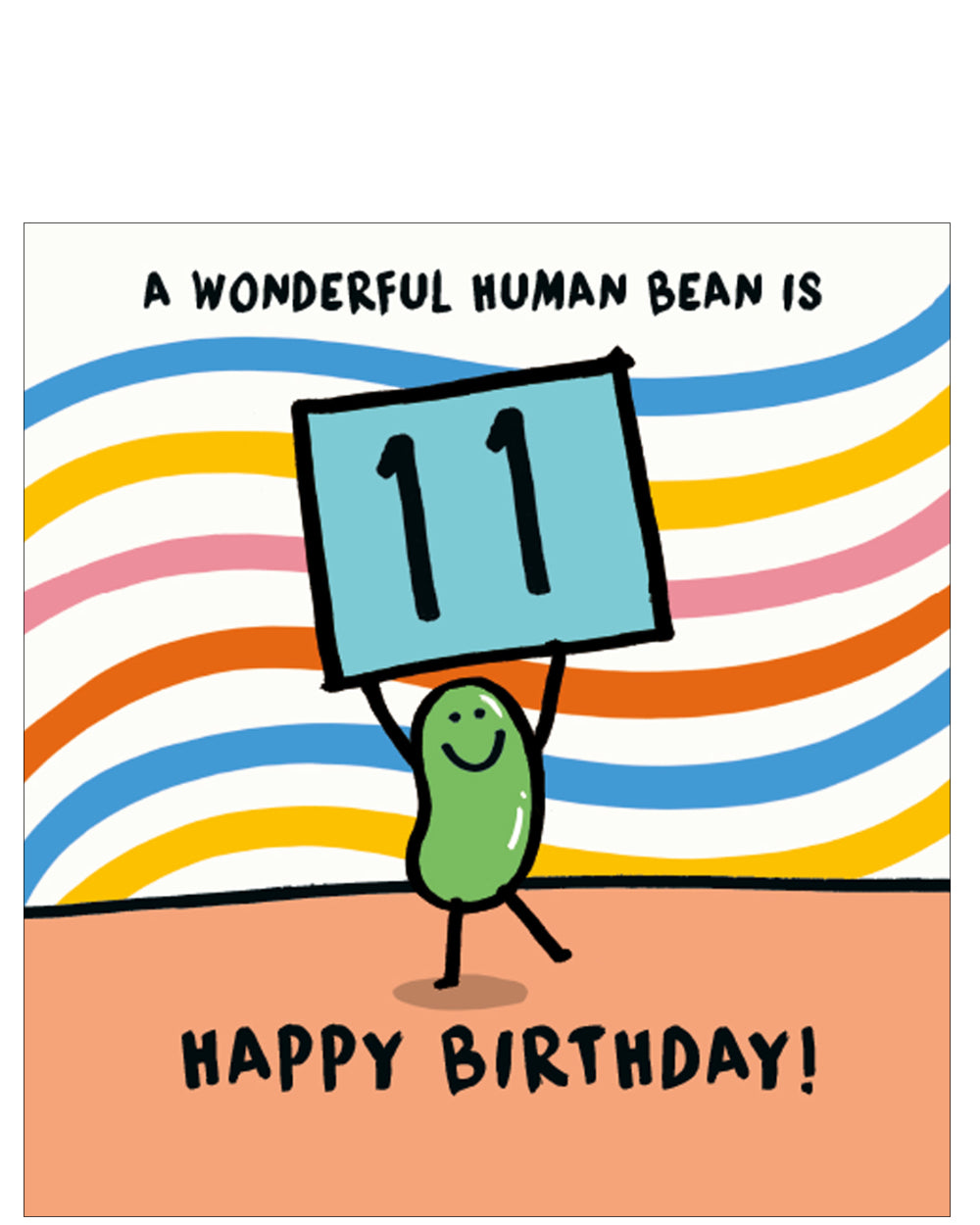 Human bean - 11th birthday card