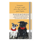 Little Dog Laughed Remember - A6 Password Book