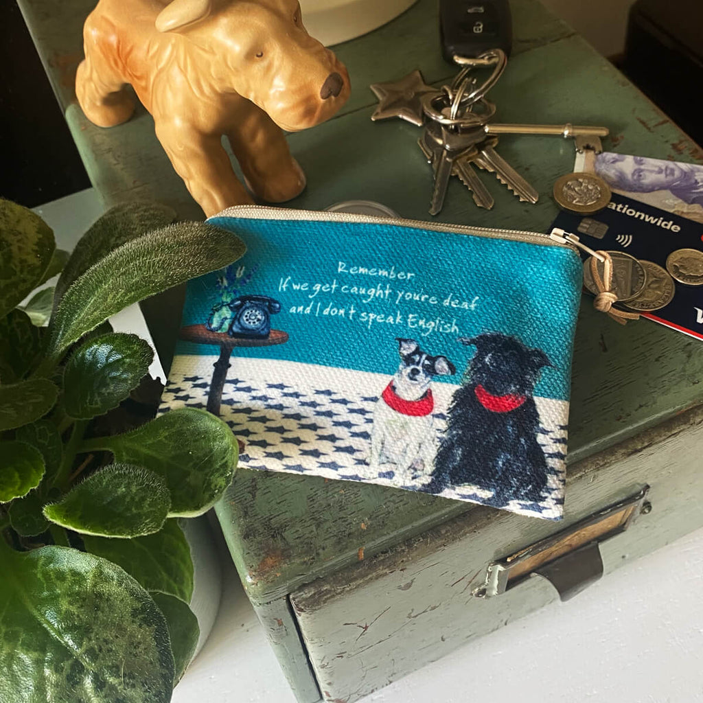 Little Dog Laughed Remember - Card Purse