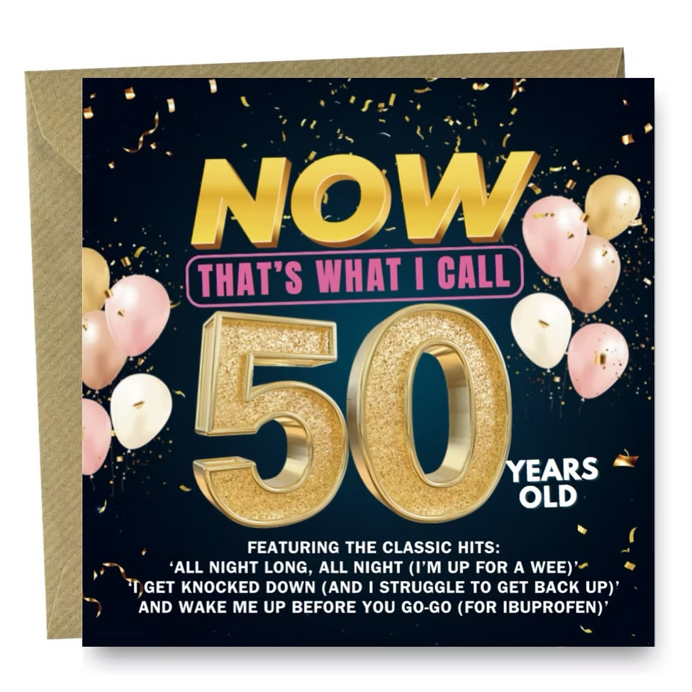 Now That’s What I Call 50 Birthday card