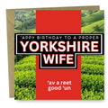 Yorkshire Wife Birthday card