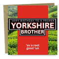 Yorkshire Brother Birthday card