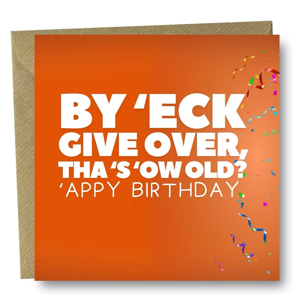By ‘eck give over Birthday card