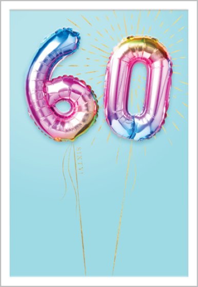 This fabulous 60th  birthday card is decorated with a photograph of multi-coloured   6 & 0 balloons surrounded by gold confetti against a blue  back