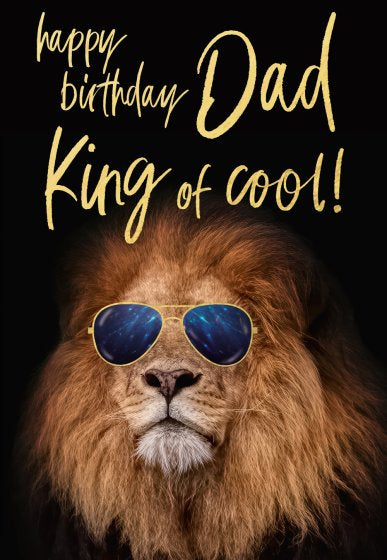 Dad, King of Cool - photographic birthday card