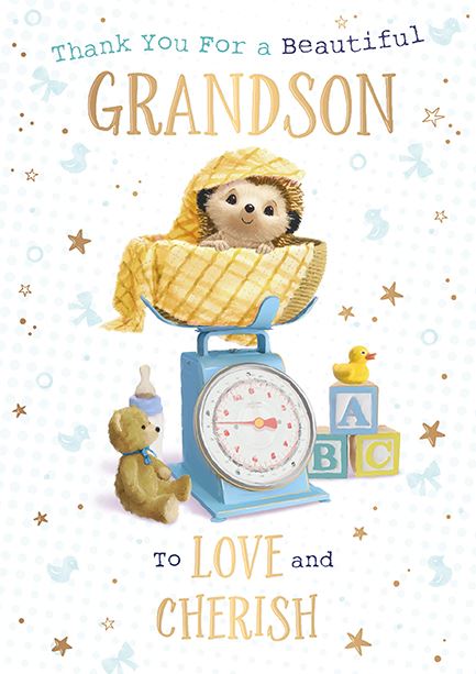Thank you for a beautiful grandson