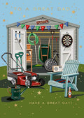 The shed  - Father’s Day card