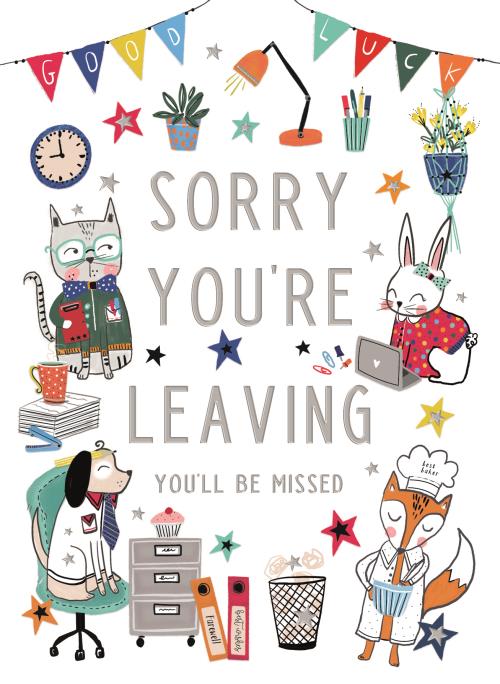 Large sorry you're leaving card