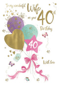 For My Wife on Your 40th Birthday card