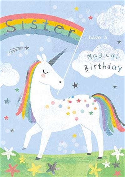Sister, magical birthday - birthday card