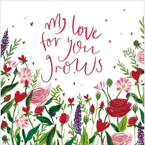 My love grows -Valentine's day card