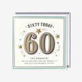60 today Celebrate!