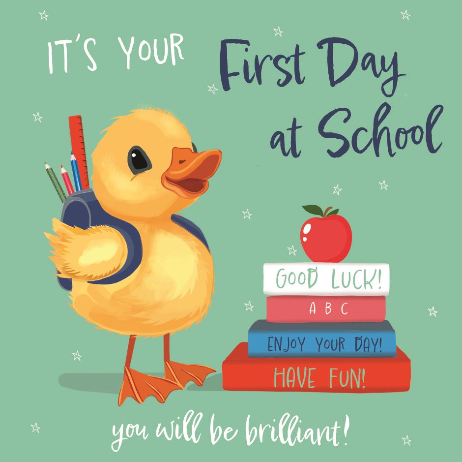 It's your First Day at School card