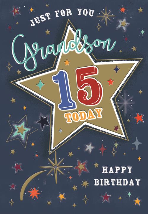 Just for you Grandson 15th Birthday card