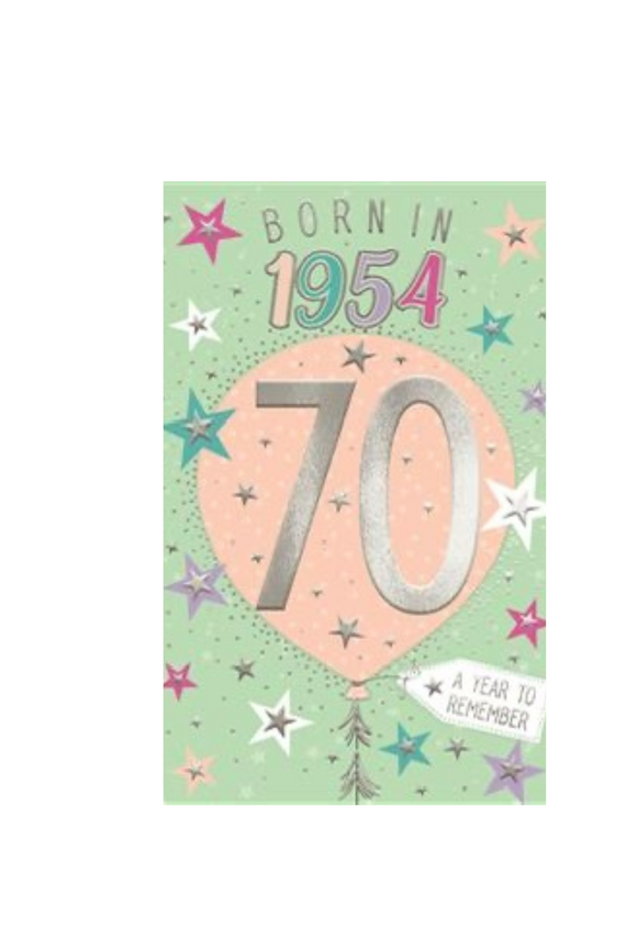 Born in 1954 - 70th birthday card (female)