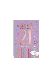 Born in 2003 -  21st birthday card (female)