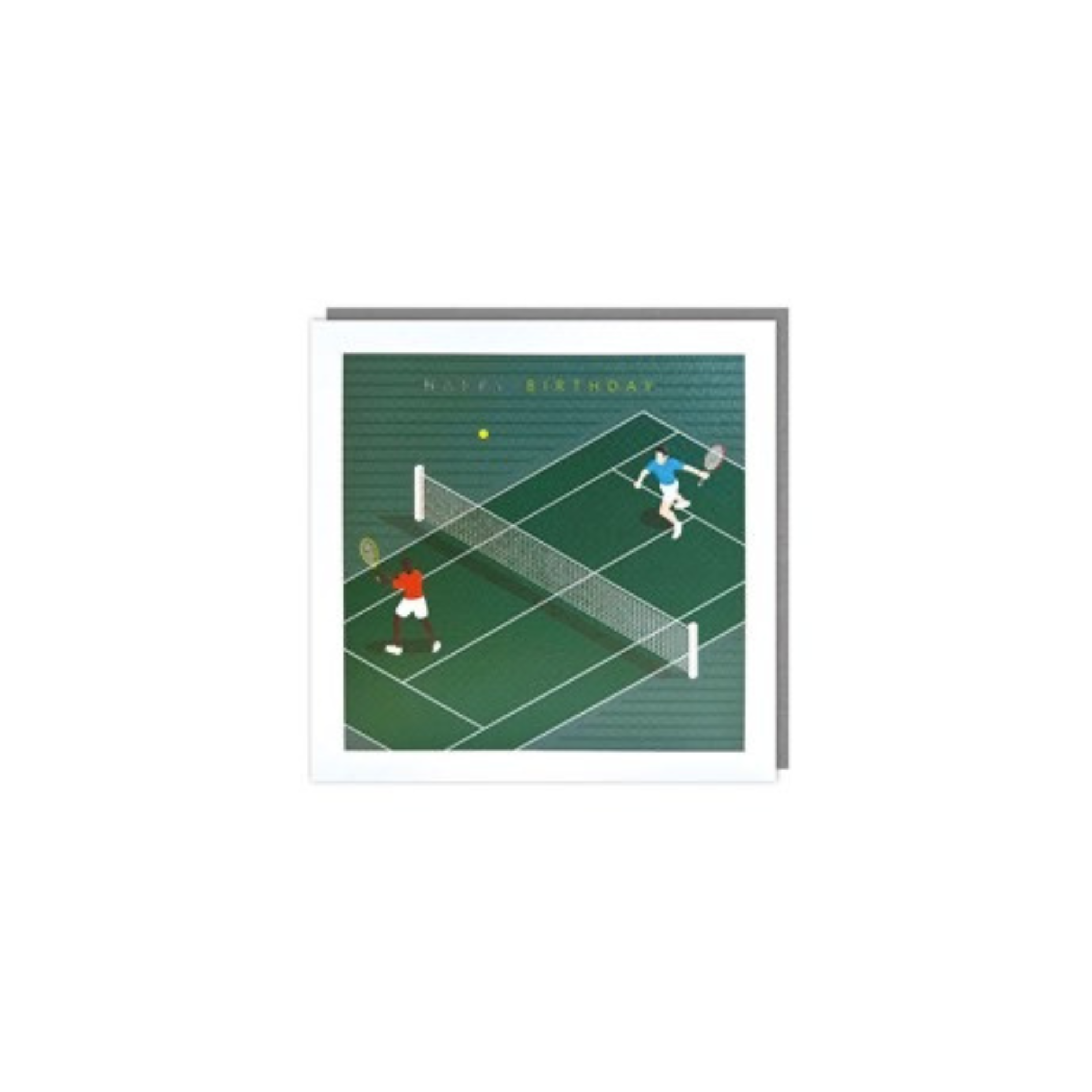 A card for a tennis lover as two men battle it out over the  net. Small text at the top reads "Happy birthday"