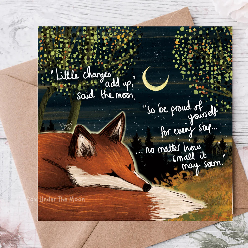 'Little Changes' - Greeting Card From Fox Under The Moon