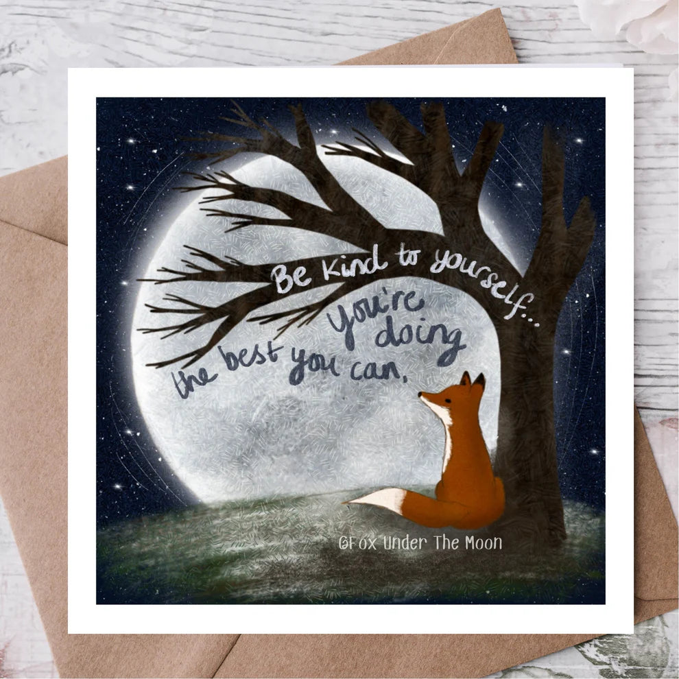 'Be Kind to Yourself' Encouragement Card Fox Under The Moon