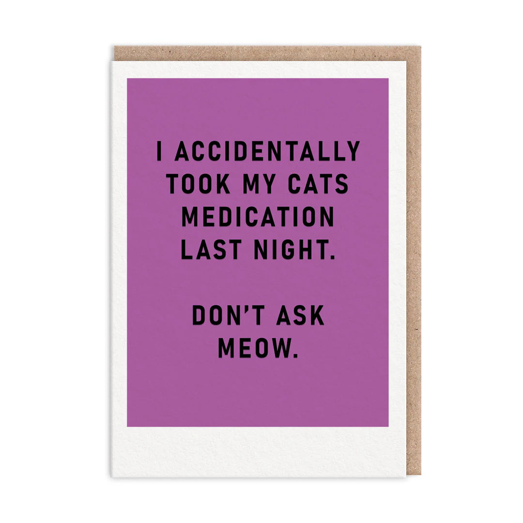 Don't ask meow - blank greetings card